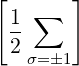 [      ]
 1-∑
 2 σ=1