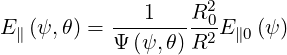           ---1--- R20-
E∥(ψ, θ) = Ψ (ψ, θ)R2 E∥0(ψ)
