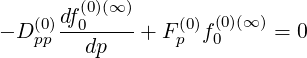       df (0)(∞ )
- D (p0p)-0----+ F (p0)f(00)(∞ )= 0
        dp
