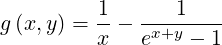          1       1
g(x,y) = x-- ex+y---1
