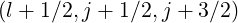 (l + 1∕2,j + 1∕2,j + 3∕2)