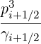 p3i+1∕2
------
γi+1∕2