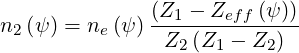                (Z1 - Zeff (ψ))
n2 (ψ ) = ne (ψ)-Z-(Z----Z--)--
                 2   1    2
