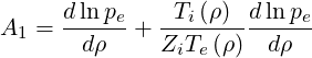      d ln pe    Ti(ρ) d ln pe
A1 = --dρ--+  Z-T-(ρ)--dρ--
               i e
